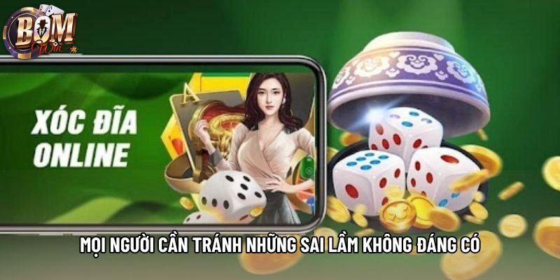 Mọi người cần tránh những sai lầm không đáng có Mọi người cần tránh những sai lầm không đáng có